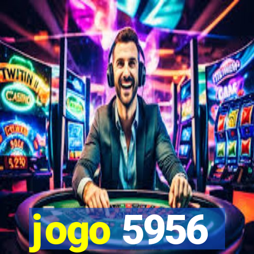 jogo 5956